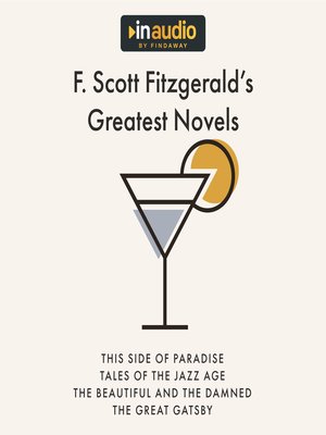 cover image of F. Scott Fitzgerald's Greatest Novels